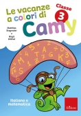 Immagine 0 di Vacanze A Colori Di Camy. Primaria. Classe Terza. Italiano E Matematica (le)