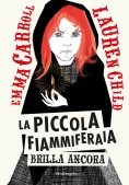 Immagine 0 di Piccola Fiammiferaia Brilla Ancora, La