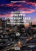 Immagine 0 di Manuale Di Diritto Commerciale Nella Societa'