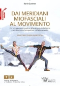 Immagine 0 di Dai Meridiani Miofasciali Al Movimento