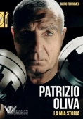 Immagine 0 di Patrizio Oliva La Mia Storia