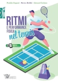 Immagine 0 di Ritmi E Performance Fisica Nel Tennis