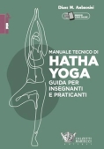 Immagine 0 di Manuale Tecnico Di Hatha Yoga