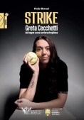 Immagine 0 di Strike Greta Cecchetti
