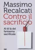 Immagine 0 di Contro Il Sacrificio