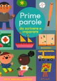 Immagine 0 di Prime Parole Da Scrivere. Scrivi Cancella & Riscrivi. Ediz. Illustrata