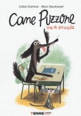 Immagine 0 di Cane Puzzone Va A Scuola