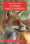 Immagine 0 di Lettere Dalla Foresta