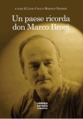 Immagine 0 di Un Paese Ricorda Don Marco Bro