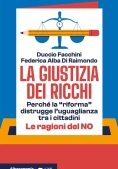 Immagine 0 di Giustizia Dei Ricchi 