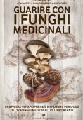Immagine 0 di Guarire Con I Funghi Medicinal