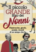 Immagine 0 di Piccolo Grande Libro Dei Nonni