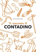 Immagine 0 di Ti Racconto Il Contadino