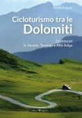 Immagine 0 di Cicloturismo Tra Le Dolomiti