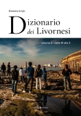 Immagine 0 di Dizionario Dei Livornesi Vol.2