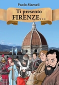 Immagine 0 di Ti Presento Firenze...