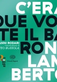 Immagine 0 di C'era Due Volte Il Barone Lamberto