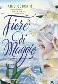 Immagine 0 di Fiore Di Maggio. Ediz. A Colori