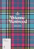 Immagine 0 di Vivienne Westwood. Sfilate. Tutte Le Collezioni