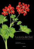 Immagine 0 di Storia Dei Fiori E Di Come Hanno Cambiato Il Nostro Modo Di Vivere. Ediz. A Colori (la)
