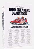 Immagine 0 di 1000 Sneakers Deadstock. Ediz. Italiana