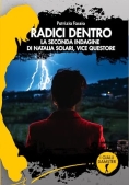 Immagine 0 di Radici Dentro. La Seconda Inda