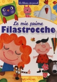 Immagine 0 di Mie Prime Filastrocche. La Libreria Dei Piccoli. Ediz. A Colori (le)