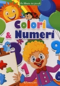 Immagine 0 di Colori & Numeri. La Libreria Dei Piccoli. Ediz. A Colori