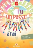 Immagine 0 di Tu Un Passo Avanti A Noi. Via Crucis Per I Ragazzi