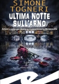 Immagine 0 di Ultima Notte Sull'arno