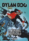 Immagine 0 di Dylan Dog. La Zona Del Crepuscolo