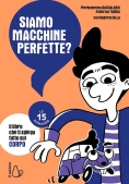 Immagine 0 di Le 15 Domande - Siamo Macchine Perfette