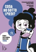 Immagine 0 di Cosa Ho Sotto I Piedi? Le 15 Domande