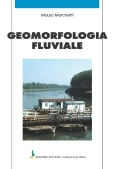 Immagine 0 di Geomorfologia Fluviale