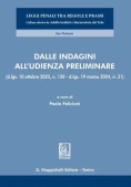 Immagine 0 di Dalle Indagini All' Udienza Preliminare