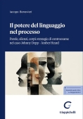Immagine 0 di Potere Del Linguaggio Nel Processo