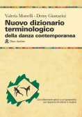 Immagine 0 di Nuovo Dizionario Terminologico Della Danza Contemporanea