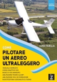 Immagine 0 di Come Pilotare Un Ultraleggero