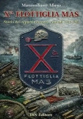 Immagine 0 di X Flottiglia Mas