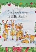 Immagine 0 di Cosa Fanno Le Renne Di Babbo Natale? Ediz. A Colori