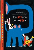 Immagine 0 di Strana Orchestra. Ediz. A Colori (una)