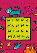 Immagine 0 di Ninna Nanna Ninna Mamma. Ed. Pocket