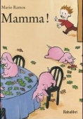 Immagine 0 di Mamma! Ediz. Illustrata