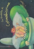 Immagine 0 di La Vendetta Di Cornabicorna