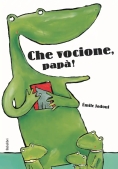 Immagine 0 di Che Vocione, Pap?! Ediz. A Colori