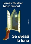Immagine 0 di Se Avessi La Luna