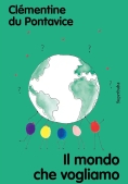 Immagine 0 di Il Mondo Che Vogliamo