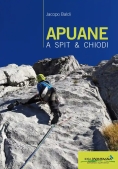 Immagine 0 di Apuane A Spit & Chiodi