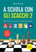 Immagine 0 di A Scuola Con Gli Scacchi 2
