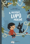Immagine 0 di Piccolo Lupo Perch? (il)